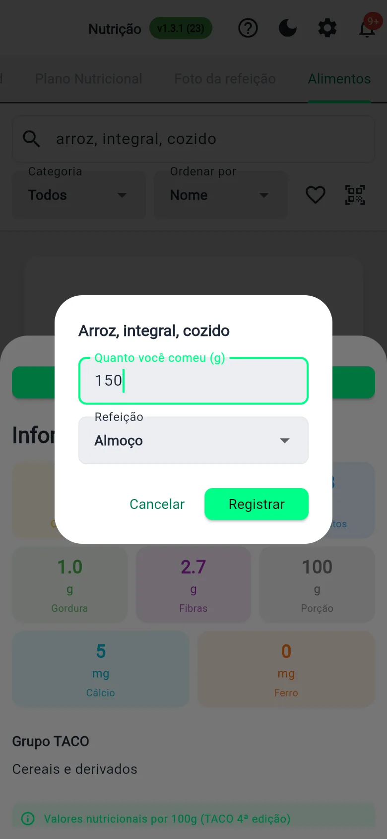 Registro alimentar do Gym Ai Pro: arroz integral cozido confirmado com 150 gramas no almoço, com o grupo da tabela TACO ao fundo